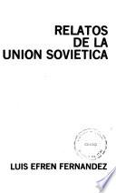 Relatos de la Unión Soviética