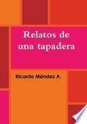 Relatos de una tapadera