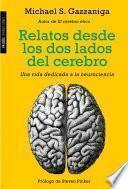 Relatos desde los dos lados del cerebro