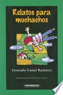 Relatos Para Muchachos