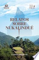 Relatos sobre Nukalindué