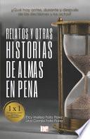 Relatos y Otras Historias de Almas en Pena
