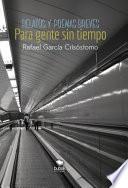 Relatos y poemas breves para gente sin tiempo
