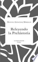 Releyendo la Prehistoria
