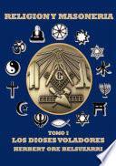 RELIGION Y MASONERIA TOMO I