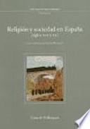 Religión y sociedad en España (siglos xix y xx)
