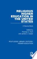 Religious Higher Education in the United States
