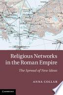 Religious Networks in the Roman Empire