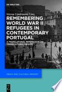Remembering World War II Refugees in Contemporary Portugal