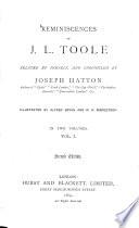 Reminiscences of J. L. Toole related by himself and chronicled by Joseph Hatton