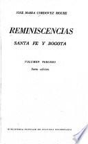 Reminiscencias, Santa Fé y Bogotá
