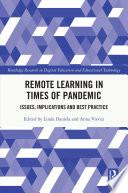 Remote Learning in Times of Pandemic
