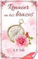 Renacer en tus brazos