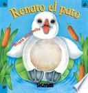 Renato El Pato/renato The Duck