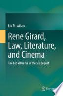 Rene Girard, Law, Literature, and Cinema
