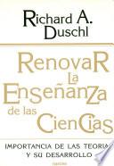 Renovar la enseñanza de las ciencias