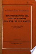 Renunciamientos del capitán general don José de San Martín