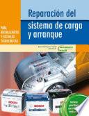 Reparación del sistema de carga y arranque