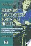 Reparación y mantenimiento básicos de la bicicleta