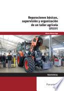 Reparaciones básicas, supervisión y organización de un taller