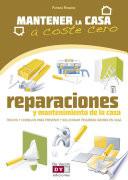Reparaciones y mantenimiento de la casa