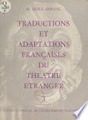 Répertoire bibliographique des traductions et adaptations françaises du théâtre étranger du XVe siècle à nos jours (3)