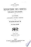 Repertoire des vente publiques cataloguées de livres, autographes, pstampes, vignettes et tableaux