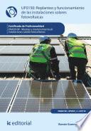 Replanteo y funcionamiento de las instalaciones solares fotovoltaicas. ENAE0108