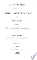 Report of Cases Determined by the Supreme Court of Appeals of West Virginia