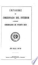 Report of the Commissioner of the Interior for Puerto Rico to the Secretary of the Interior, USA.