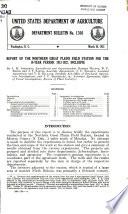 Report of the Northern Great Plains Field Station for the 10-year Period, 1913-1922, Inclusive