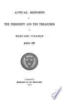 Report of the President of Harvard College and Reports of Departments