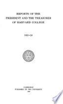 Report of the President of Harvard College and Reports of Departments
