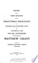 Report of the ... Reunion of the Grant Family Association ... 1st-8th