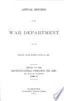 Report of the Secretary of War, which Accompanied the Annual Message of the President of the United States, to Both Houses of the ... Congress