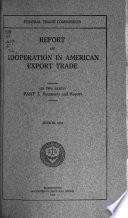 Report on Cooperation in American Export Trade
