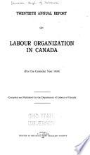 Report on Labour Organization in Canada