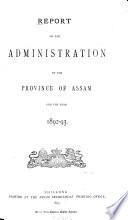 Report on the administration of Assam