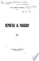 Reportaje al Paraguay