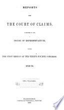 Reports from the Court of Claims Submitted to the House of Representatives