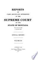 Reports of cases argued and determined in the Supreme Court of the State of Montana
