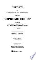 Reports of cases argued and determined in the Supreme Court of the State of Montana
