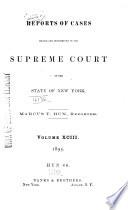 Reports of Cases Argued and Determined in the Supreme Court of the State of New York