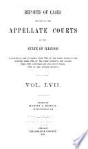 Reports of Cases Decided in the Appellate Courts of the State of Illinois