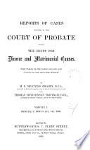 Reports of Cases Decided in the Court of Probate