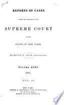 Reports of Cases Heard and Determined in the Supreme Court of the State of New York