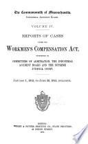 Reports of Cases Under the Workmen's Compensation Act