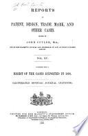 Reports of Patent, Design, and Trade Mark Cases