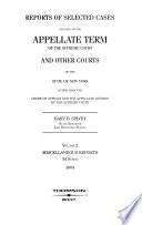 Reports of Selected Cases Decided in Courts of the State of New York Other Than the Court of Appeals and the Appellate Division of the Supreme Court