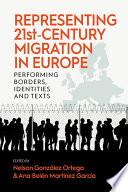 Representing 21st-Century Migration in Europe